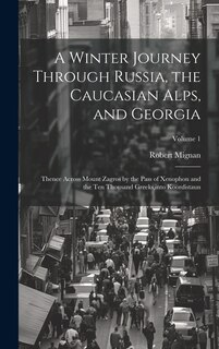 Front cover_A Winter Journey Through Russia, the Caucasian Alps, and Georgia