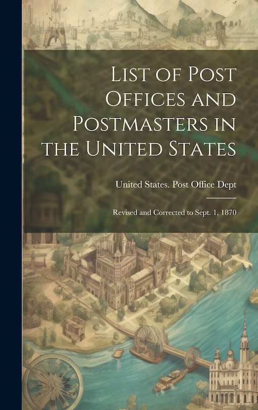 Couverture_List of Post Offices and Postmasters in the United States
