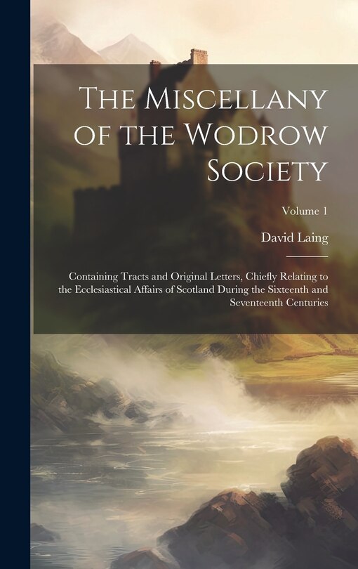 Couverture_The Miscellany of the Wodrow Society