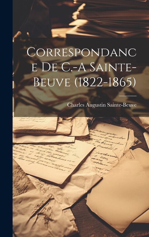 Front cover_Correspondance De C.-A Sainte-Beuve (1822-1865)