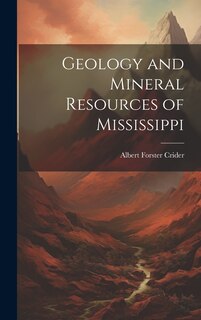 Front cover_Geology and Mineral Resources of Mississippi