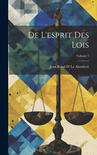 Front cover_De L'esprit Des Lois; Volume 1