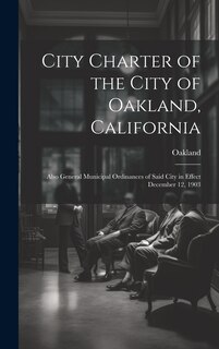 Front cover_City Charter of the City of Oakland, California