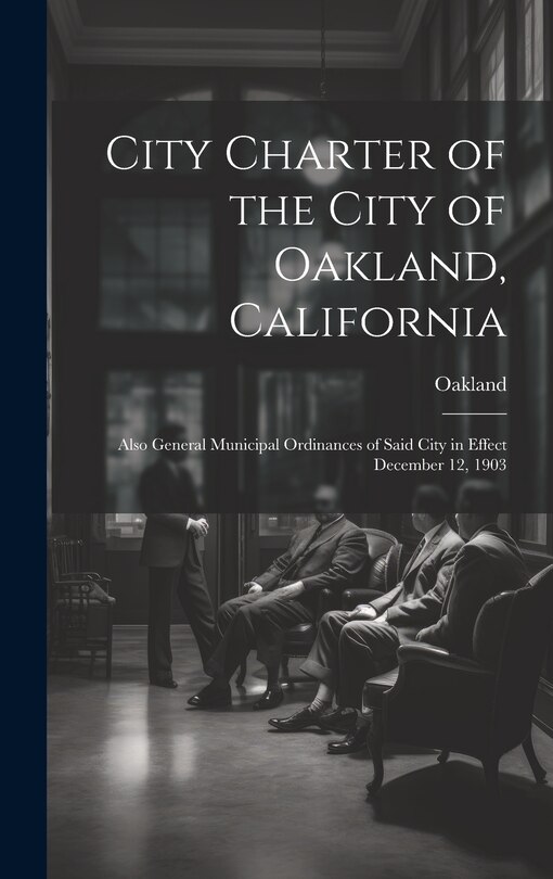 Front cover_City Charter of the City of Oakland, California