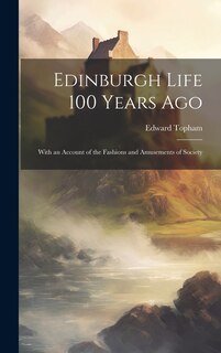 Couverture_Edinburgh Life 100 Years Ago