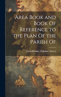 Couverture_Area Book and Book Of Reference to the Plan Of the Parish Of