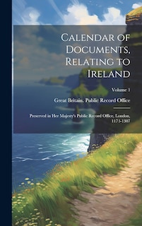 Front cover_Calendar of Documents, Relating to Ireland