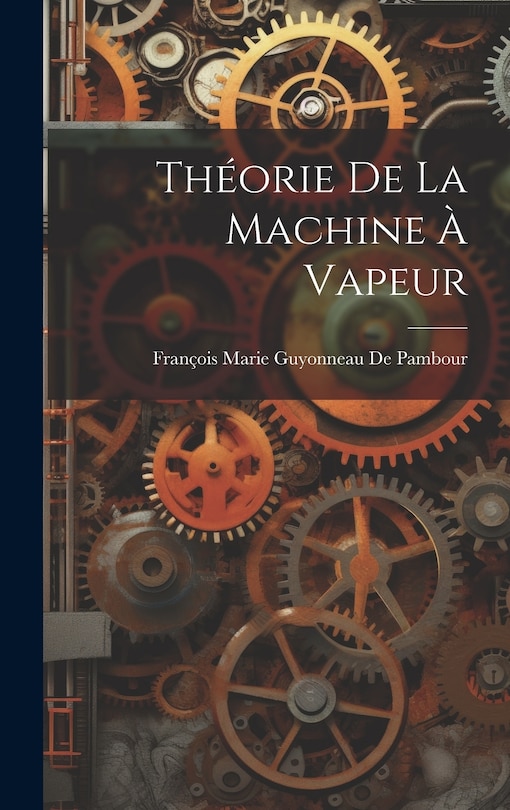 Front cover_Théorie De La Machine À Vapeur