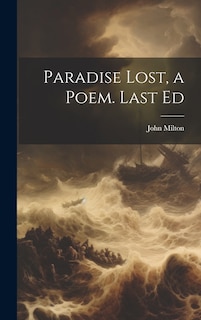 Front cover_Paradise Lost, a Poem. Last Ed