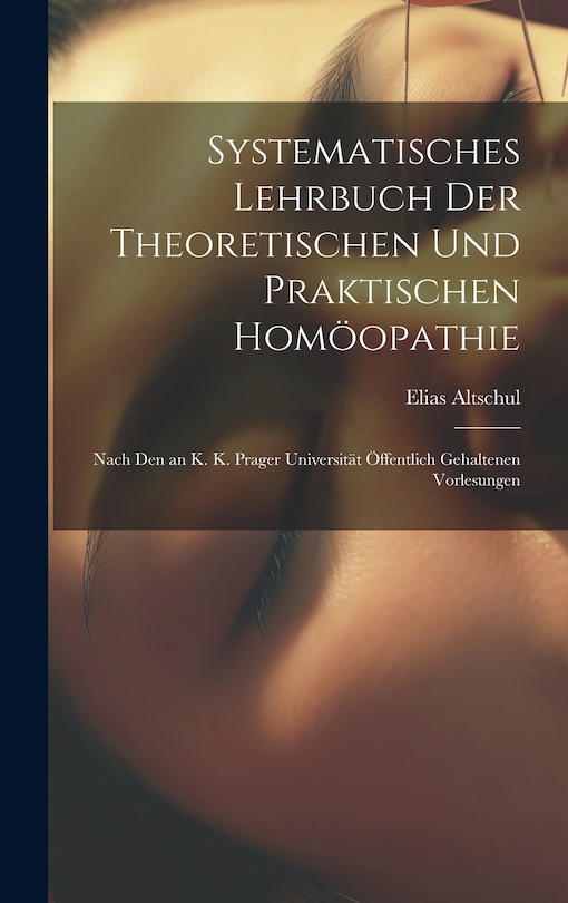 Couverture_Systematisches Lehrbuch Der Theoretischen Und Praktischen Homöopathie
