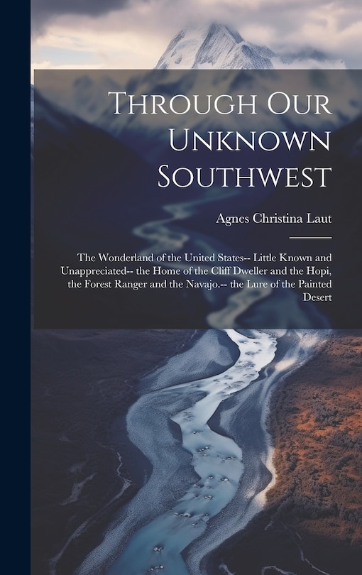 Front cover_Through Our Unknown Southwest