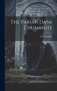 Couverture_The Pariah Dans L'humanité