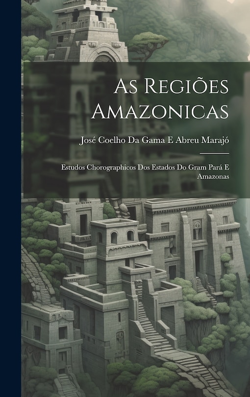 Front cover_As Regiões Amazonicas