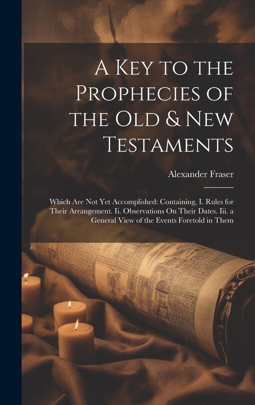 Couverture_A Key to the Prophecies of the Old & New Testaments