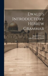 Couverture_Ewald's Introductory Hebrew Grammar
