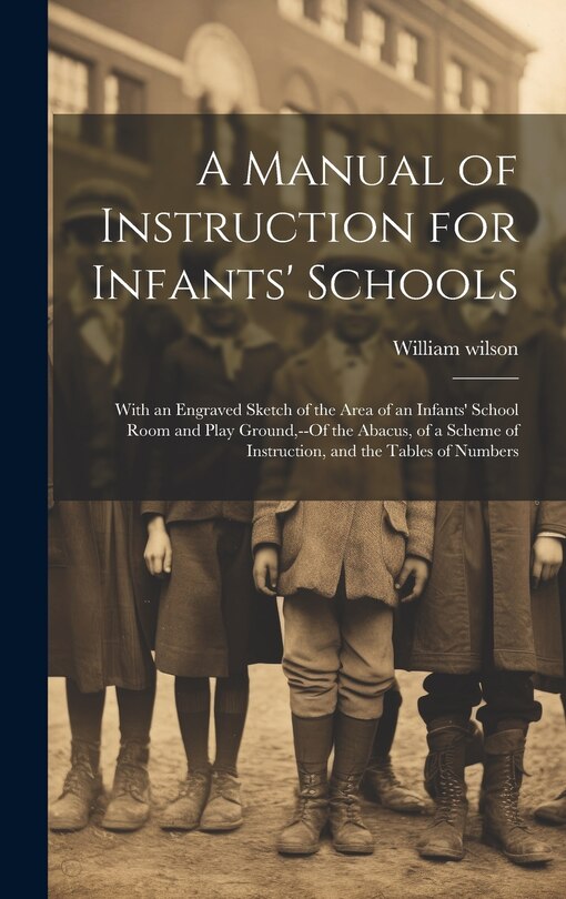 Couverture_A Manual of Instruction for Infants' Schools