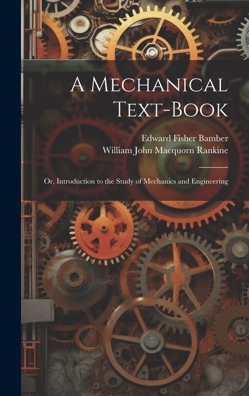 Couverture_A Mechanical Text-Book