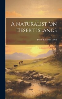 Couverture_A Naturalist On Desert Islands