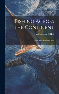 Front cover_Fishing Across the Continent
