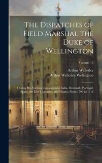 Front cover_The Dispatches of Field Marshal the Duke of Wellington