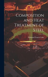 Front cover_Composition and Heat Treatment of Steel
