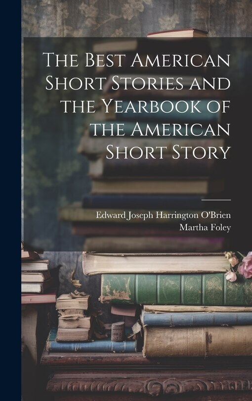 Couverture_The Best American Short Stories and the Yearbook of the American Short Story