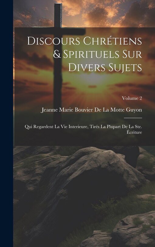 Front cover_Discours Chrétiens & Spirituels Sur Divers Sujets