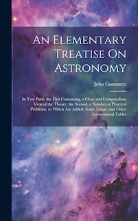 Couverture_An Elementary Treatise On Astronomy