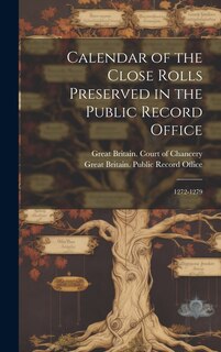 Couverture_Calendar of the Close Rolls Preserved in the Public Record Office