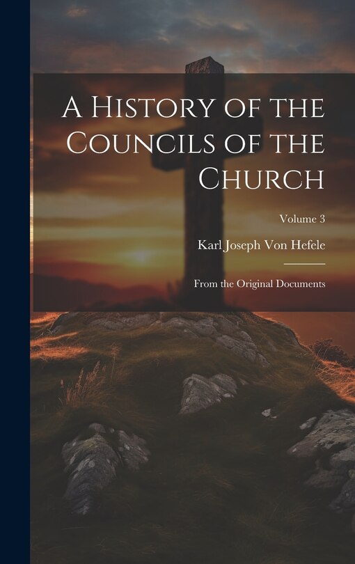 Couverture_A History of the Councils of the Church