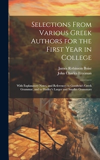 Front cover_Selections From Various Greek Authors for the First Year in College