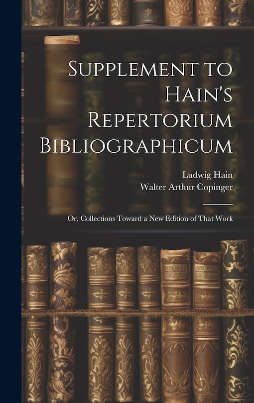 Front cover_Supplement to Hain's Repertorium Bibliographicum