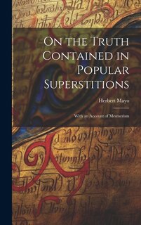 Couverture_On the Truth Contained in Popular Superstitions