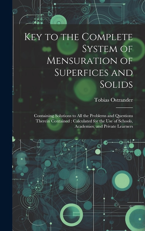 Front cover_Key to the Complete System of Mensuration of Superfices and Solids