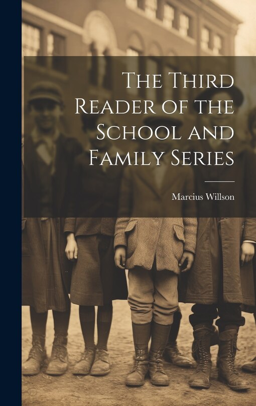 Front cover_The Third Reader of the School and Family Series