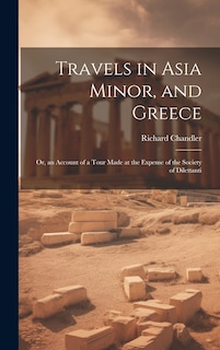 Couverture_Travels in Asia Minor, and Greece