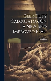 Couverture_Beer Duty Calculator On a New and Improved Plan