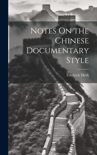 Couverture_Notes On the Chinese Documentary Style