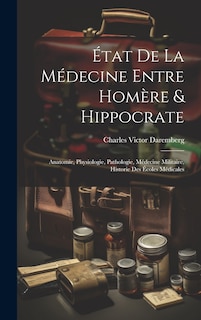 Front cover_État De La Médecine Entre Homère & Hippocrate