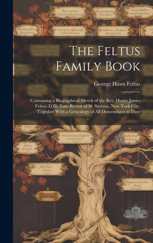 Front cover_The Feltus Family Book