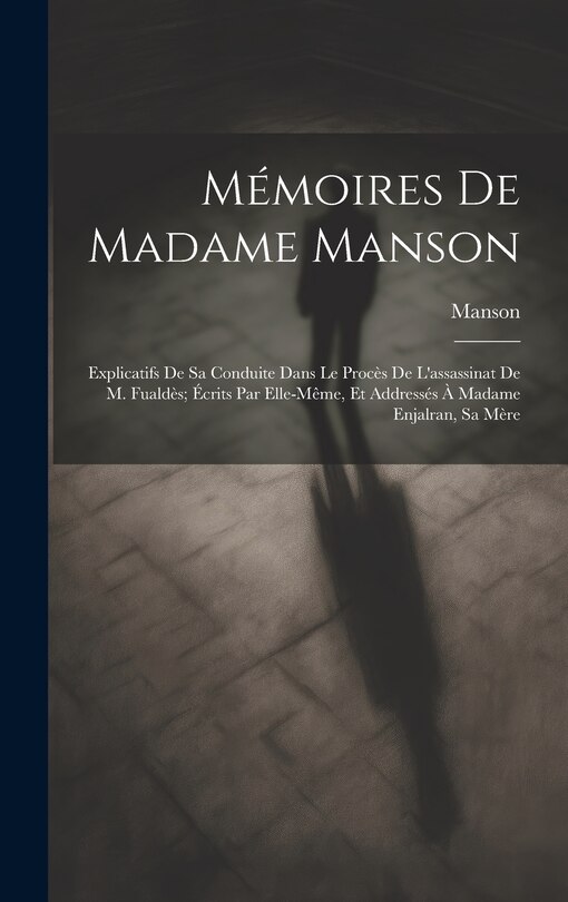 Couverture_Mémoires De Madame Manson