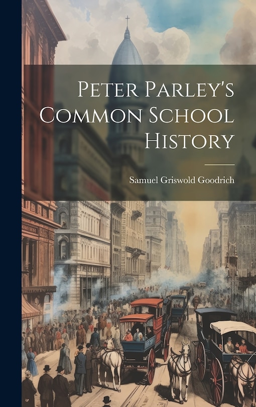 Front cover_Peter Parley's Common School History