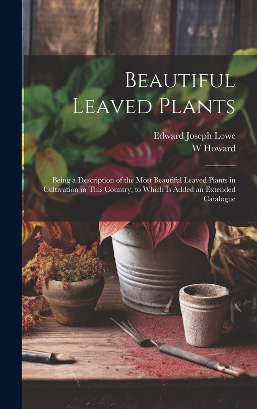 Front cover_Beautiful Leaved Plants