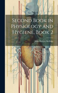Front cover_Second Book in Physiology and Hygiene, Book 2