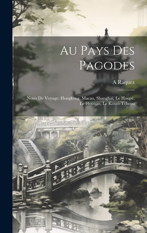 Front cover_Au Pays Des Pagodes