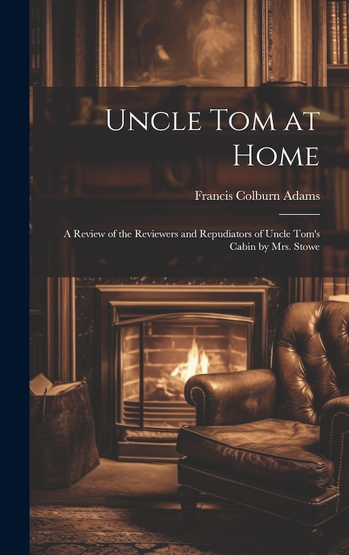 Couverture_Uncle Tom at Home