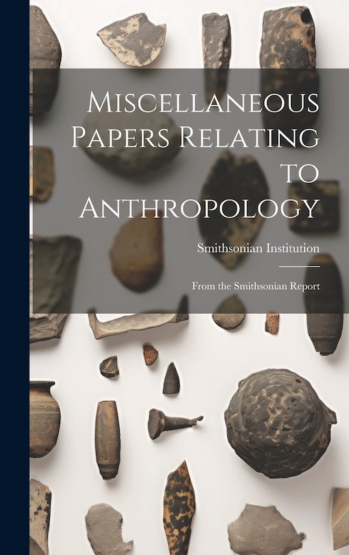 Couverture_Miscellaneous Papers Relating to Anthropology