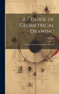 Couverture_A Course of Geometrical Drawing