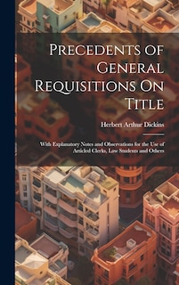 Couverture_Precedents of General Requisitions On Title