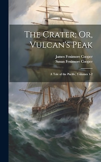 Couverture_The Crater; Or, Vulcan's Peak